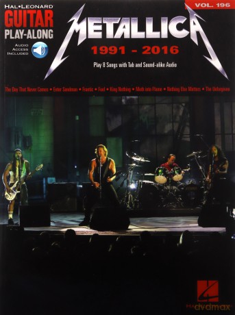 Guitar Play-Along Volume 196: Metallica 1991-2016 Book/Online Audio Hal Leonard Guitar Play-Along - Metallica [KSIĄŻKA]