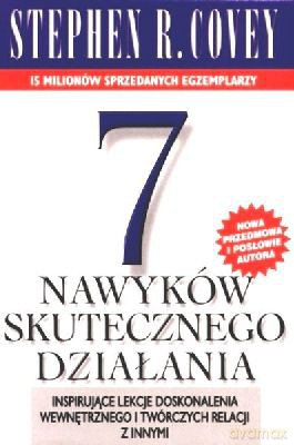 7 Nawyków Skutecznego Działania [KSIĄŻKA]