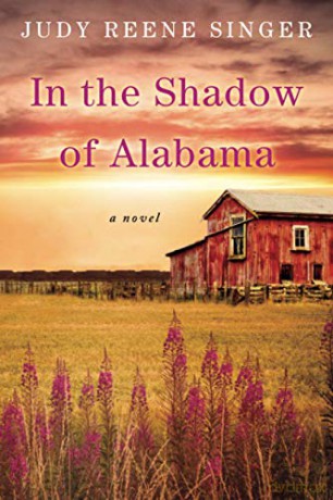 In The Shadow Of Alabama - Judy Reene Singer [KSIĄŻKA]