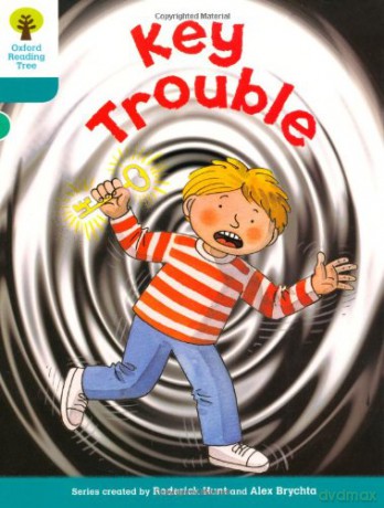Oxford Reading Tree: Level 9: More Stories A: Key Trouble (Oxford Reading Tree, Biff, Chip And Kipper Stories New Edition 2011) - Roderick Hunt [KSIĄŻKA]