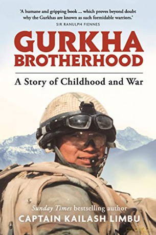 Gurkha Brotherhood: A Story of Childhood and War - Captain Kailash Limbu [KSIĄŻKA]