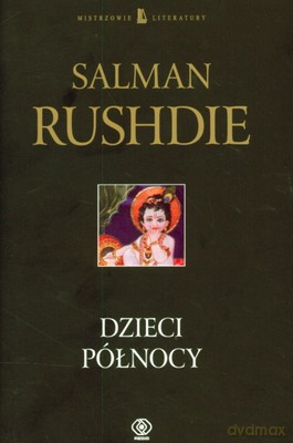 Dzieci Północy (twarda) - Salman Rushdie [KSIĄŻKA]