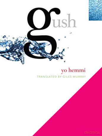 Gush - Yo Hemmi [KSIĄŻKA]