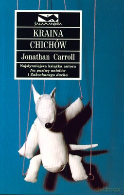 Kraina Chichów - Jonathan Carroll [KSIĄŻKA]