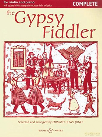 Gypsy Fiddler Violin/Piano - E Huws Jones [KSIĄŻKA]
