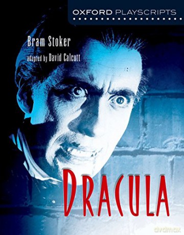 Dracula (Oxford Playscripts) - Bram Stoker [KSIĄŻKA]