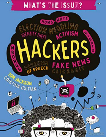 Hackers 1 What's the Issue - Tom Jackson [KSIĄŻKA]