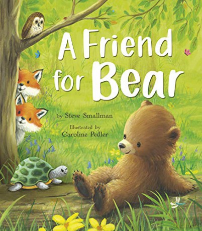 A Friend For Bear - Steve Smallman [KSIĄŻKA]