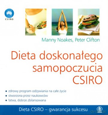 Dieta Doskonałego Samopoczucia Csiro - Manny Noakes, Peter Clifton [KSIĄŻKA]