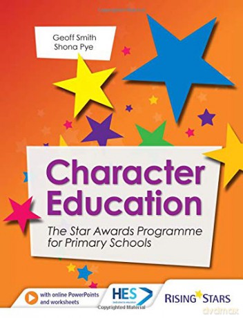 Character Education: The Star Awards Programme For Primary Schools - Geoff Smith [KSIĄŻKA]