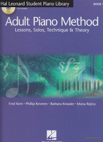 HAL LEONARD KREADER, KERN - ADULT PIANO METHOD + CD - VOL. I Educational books Piano [KSIĄŻKA]