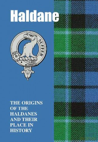 Haldane: The Origins of the Haldanes and Their Place in History Scottish Clan Book - Iain Gray [KSIĄŻKA]