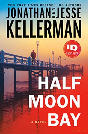 Half Moon Bay: 3 Clay Edison - Jonathan Kellerman [KSIĄŻKA]