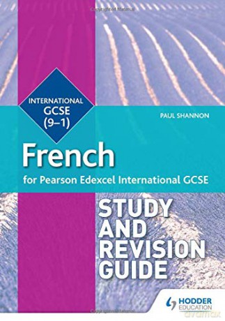 Pearson Edexcel International Gcse French Study And Revision Guide - Paul Shannon [KSIĄŻKA]