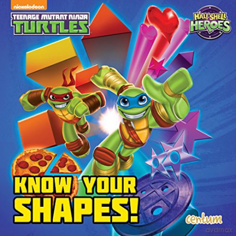 Half-Shell Heroes Know Your Shapes! [KSIĄŻKA]