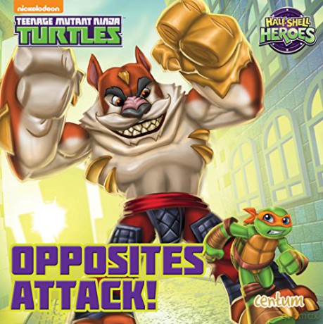 Half-Shell Heroes Opposites Attack! [KSIĄŻKA]