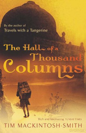 Hall of a Thousand Columns - Tim Mackintosh-Smith [KSIĄŻKA]