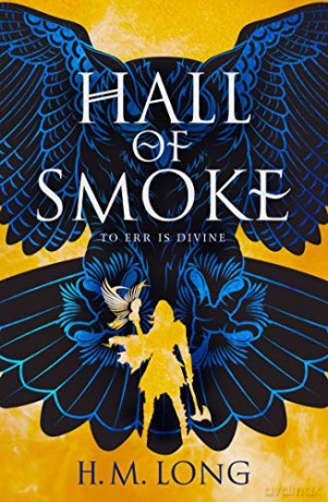 Hall of Smoke - H.M. Long [KSIĄŻKA]