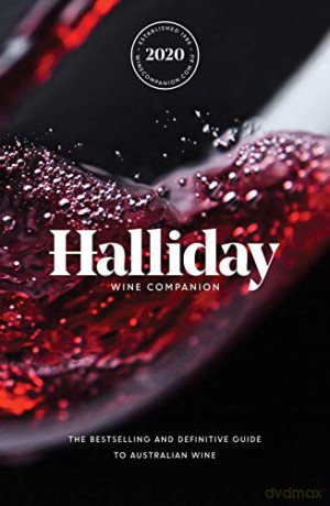Halliday Wine Companion 2020: The bestselling and definitive guide to Australian wine - James Halliday [KSIĄŻKA]