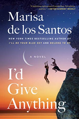 I'D Give Anything: A Novel - Marisa de los Santos [KSIĄŻKA]