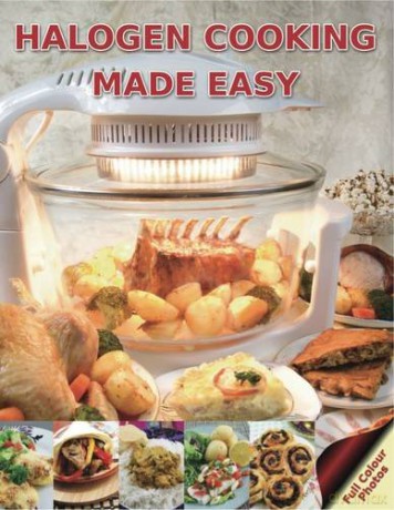 Halogen Cooking Made Easy: Part Of The Halogen Made Simple Range - Paul Brodel [KSIĄŻKA]