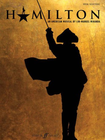 Hamilton Vocal Selections and Piano - Lin-Manuel Miranda [KSIĄŻKA]