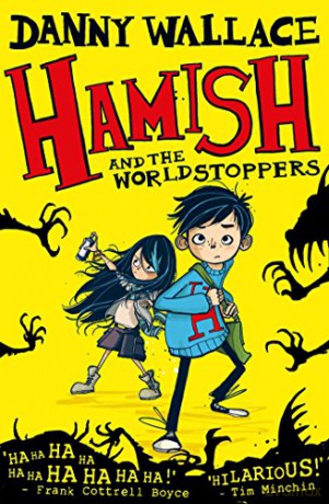 Hamish and the WorldStoppers - Danny Wallace [KSIĄŻKA]