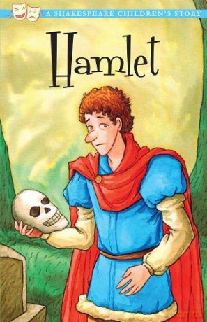 Hamlet, Prince of Denmark: A Shakespeare Children's Story 20 Shakespeare Children's Stories Easy Classics [KSIĄŻKA]