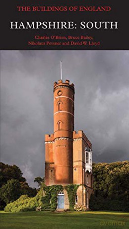 Hampshire: South Pevsner Architectural Guides: Buildings of England - Charles O`brien [KSIĄŻKA]