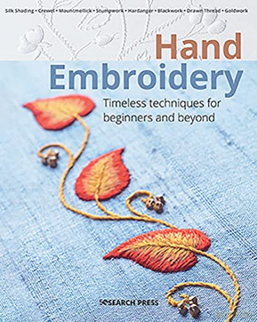 Hand Embroidery: Timeless techniques for beginners and beyond Beginner's Guide to Needlecrafts - Patricia Bage [KSIĄŻKA]