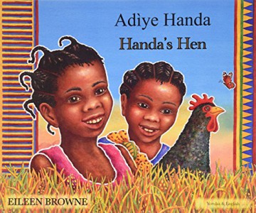 Handa's Hen in Yoruba and English - Eileen Browne [KSIĄŻKA]