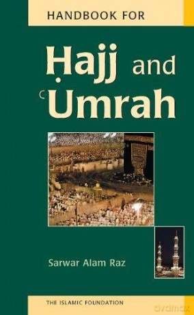 Handbook for Hajj and Umrah - Sarwar Alam Raz [KSIĄŻKA]