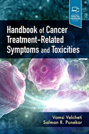 Handbook of Cancer Treatment-Related Toxicities - Vamsidhar Velcheti MD FACP FCCP [KSIĄŻKA]