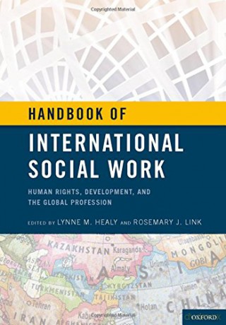 Handbook of International Social Work: Human Rights, Development, and the Global Profession - Lynne M. Healy [KSIĄŻKA]