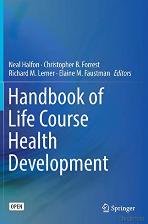 Handbook of Life Course Health Development - Neal Halfon [KSIĄŻKA]