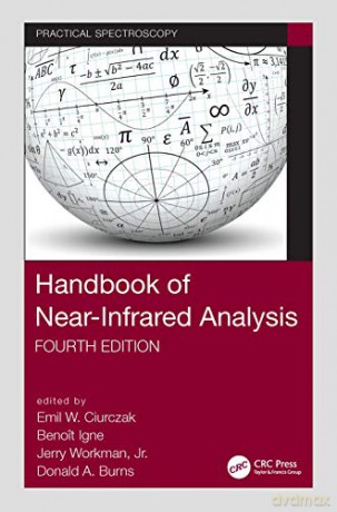 Handbook of Near-Infrared Analysis Practical Spectroscopy - Emil W. Ciurczak [KSIĄŻKA]