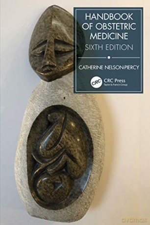 Handbook of Obstetric Medicine - Catherine Nelson-Piercy [KSIĄŻKA]