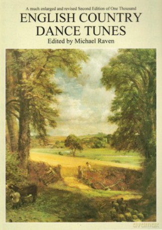 One Thousand English Country Dance Tunes - Michael Raven [KSIĄŻKA]