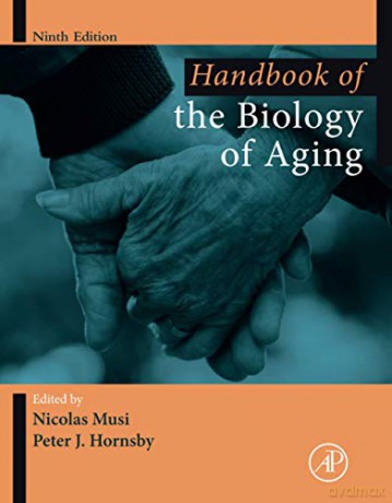 Handbook of the Biology of Aging Handbooks of Aging - Nicolas Musi [KSIĄŻKA]