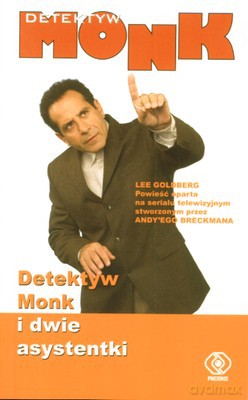 Detektyw Monk I Dwie Asystentki (broszurowa) [KSIĄŻKA]