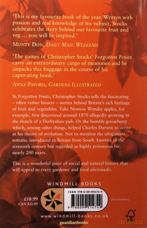 Forgotten Fruits: The Stories Behind Britain's Traditional Fruit And Vegetables - Christopher Stocks [KSIĄŻKA]