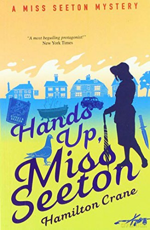 Hands Up, Miss Seeton A Miss Seeton Mystery - Hamilton Crane [KSIĄŻKA]