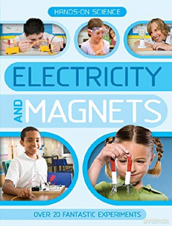 Hands-On Science: Electricity and Magnets [KSIĄŻKA]