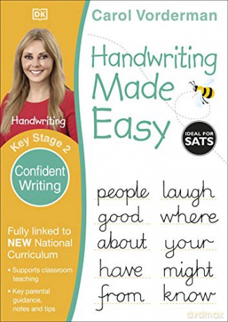 Handwriting Made Easy: Confident Writing, Ages 7-11 Key Stage 2: Supports the National Curriculum, Handwriting Practice Book Made Easy Workbooks - Carol Vorderman [KSIĄŻKA]