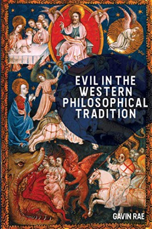 Evil In The Western Philosophical Tradition - Gavin Rae [KSIĄŻKA]