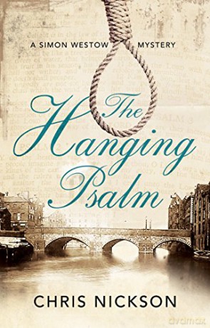 Hanging Psalm, The: A Regency mystery set in Leeds: 1 A Simon Westow mystery, 1 - Chris Nickson [KSIĄŻKA]
