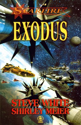 Exodus Starfire - Stefe White, Shirley Meier [KSIĄŻKA]