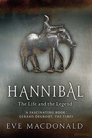 Hannibal: A Hellenistic Life - Eve Macdonald [KSIĄŻKA]