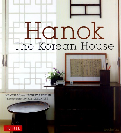 Hanok: The Korean House - Nani Park [KSIĄŻKA]