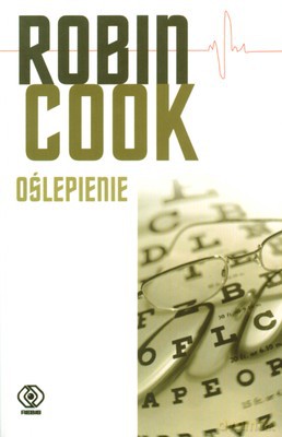 Oślepienie - Robin Cook [KSIĄŻKA]